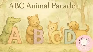 ABC Animal Parade | Sing A to Z with Fun Animal Friends