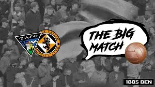 DUNFERMLINE V DUNDEE UNITED | THE BIG MATCH
