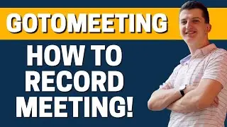 How To Record Meeting In GoTomeeting
