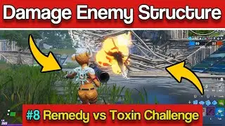 Deal damage to enemy structure - Fortnite Remedy vs Toxin Overtime Challenge Guide