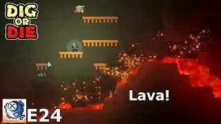 Let's Play - Dig or Die - Ep 24 - What Lies Bellow