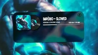 $ERUM & Phonk King - IMP&Eacute;RIO Slowed (Official Visualizer)