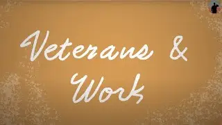 Veterans and Work: A skilled and ready workforce