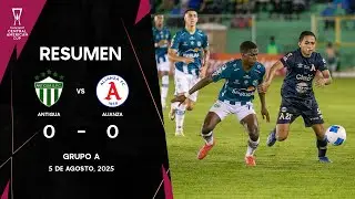 Antigua vs Alianza | Copa Centroamericana Concacaf 2025 | Fase de Grupos