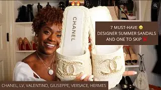 7 MUST-HAVE LUXURY SUMMER / BEACH SANDALS AND 1 TO SKIP | Chanel, Louis Vuitton, Valentino, Herm&egrave;s