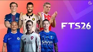 تحميل لعبة FTS 2026 لأندرويد 500MB بآخر الإنتقالات و الأطقم🔥😱 ||FTS 2026 OFFLINE