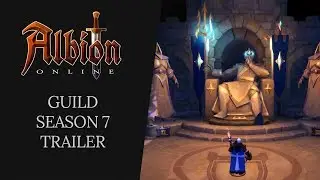 Albion Online | Guild Season 7 Trailer