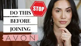 Before You Join Avon, WATCH THIS!