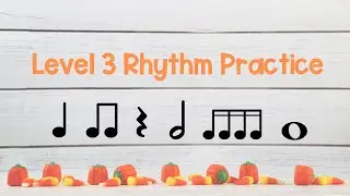 Level 3 Halloween Themed Rhythm Practice
