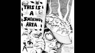 Painted Pony Records - THIS IS A SMOKING AREA (2020 COMPILATION)