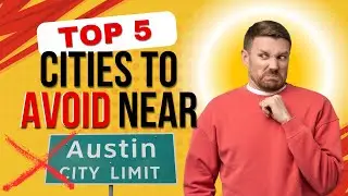 Cities To AVOID When Moving to Austin Texas in 2026