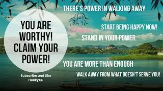 CLAIM YOUR POWER, YOU ARE ENOUGH!