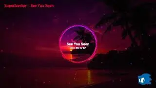 [Drumstep] SuperSoniker - See You Soon (New Me IV EP)