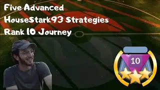 Five Advanced HouseStark93 Strategies | First Trainer to Rank 10 in Season 1