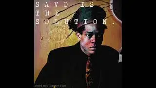 SAVO - Savo Is The Solution (Beat Tape + Bonus Track)