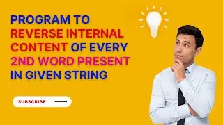 Program To REVERSE internal content of every 2nd word present in given string