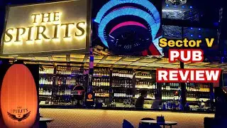 The Spirits Sector V Pub  Kolkata Premier Dining Nightlife Spot Food Vlog