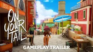 On Your Tail | Wholesome Direct Gameplay Trailer