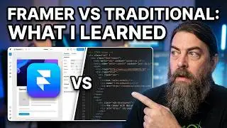Framer vs Traditional Web Development: What I Learned