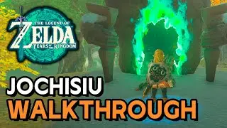 Zelda: Tears Of The Kingdom - Jochisiu Shrine Walkthrough