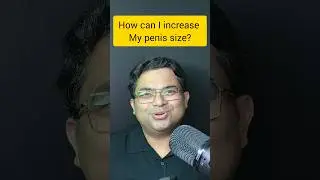 How to increase penis size naturally? #shorts#erectiledysfunctionawareness