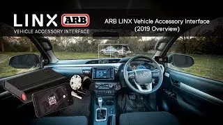 ARB LINX Vehicle Accessory Interface (2019 Overview)