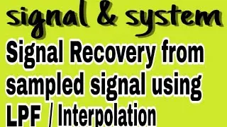 #INTERPOLATION From Sampled signal using LPF