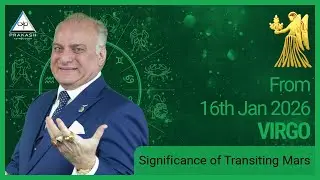 Virgo Mars Transits From 16th January 2026 | Prakash Astrologer