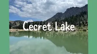 Cecret Lake trail