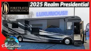 2025 FORETRAVEL Realm Presidential FS605 at Perry RV Show