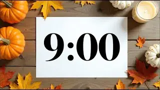 9 Minute Timer with Fall Pumpkins & Leaves | Peaceful Acoustic Music | Classroom & Focus Countdown