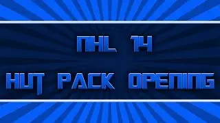 NHL 14 | HUT Pack Opening #1 | Great Packs + Surprise!
