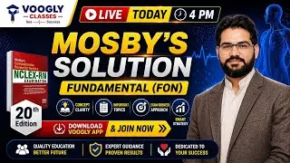 “Nursing Foundation | NCLEX-RN MCQs from Mosby | Live Class by Voogly | nursing session 950”