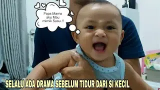 Vlog Si Kecil Sebelum Tidur, Selalu Ada Drama Yang Bikin Gemes..