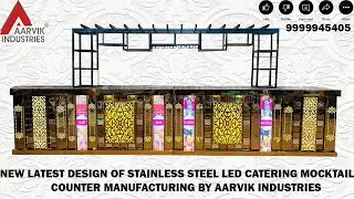 Stainless Steel LED Catering Mocktail Counter Manufacturing By Aarvik Industries