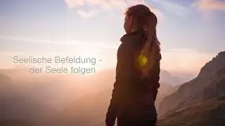 Seelische Befeldung Einleitung