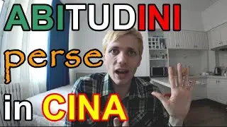 5 ABITUDINI ITALIANE che ho PERSO stando in CINA
