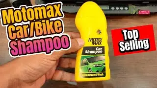 🔥 Motomax 100ml Car/Bike Shampoo Unboxing & Honest Review | Best Budget Vehicle Wash by Pidilite