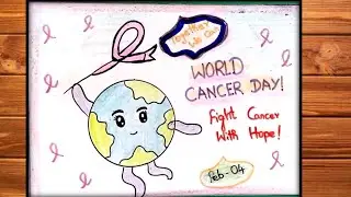 World Cancer Day Drawing Easy / How To Draw World Cancer Day Poster /Cancer Awareness Slogan Drawing