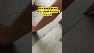 How Much Does Vinyl Plank Flooring Cost?