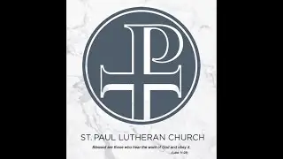 Saint Paul Evangelical Lutheran -  January 25, 2026 Sunday Worship Service