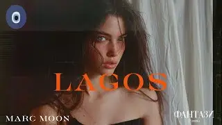 Marc Moon, Fantasi - Lagos | Afro House 2024