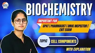 Cell Components MCQs | Biochemistry | Detailed Explanation | Pharma Competitive Exams #pharmamcqs