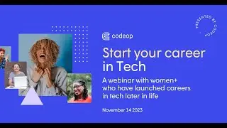 'Start Your Career in Tech' Webinar with CodeOp