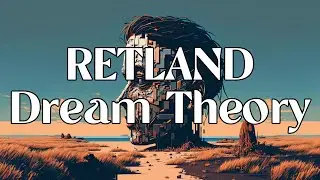 Retland - Dream Theory [Full Album]