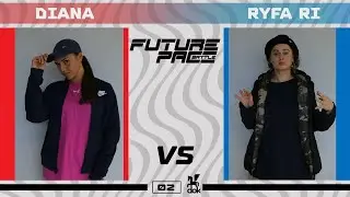 Diana vs Ryfa Ri | TOP16 1vs1 OPEN Future Pace Battle 2021