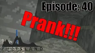 The Island, Episode 40: Pranking Bjaydubya!
