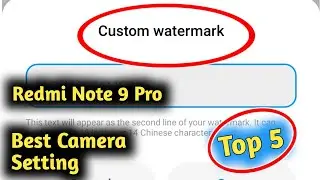 Redmi Note 9 Pro Best Camera Settings