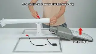 How to assembly Langy 400W /500W solar street light ?