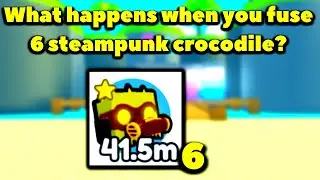 What happens when you fuse 6 steampunk crocodile? (Roblox Pet Simulator X - Steampunk)